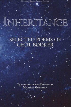 Inheritance – Selected Poems of Cecil Bødker