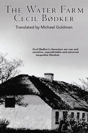 The Water Farm by Cecil Bødker