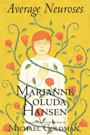 Average Neuroses by Marianne Koluda Hansen