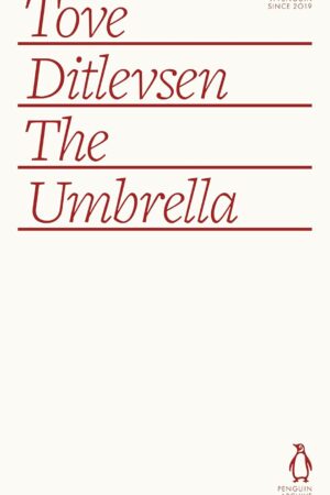 The Umbrella by Tove Ditlevsen Cover